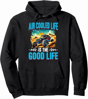 Air Cooled Life Beach Sand Race Rail Racing Car Dune Buggy Pullover Hoodie