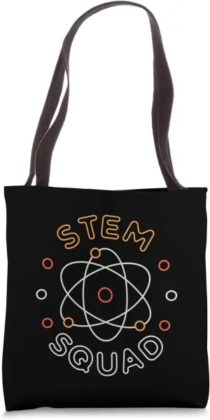 Atom STEM Squad Science Technology Engineering Math Teacher Tote Bag