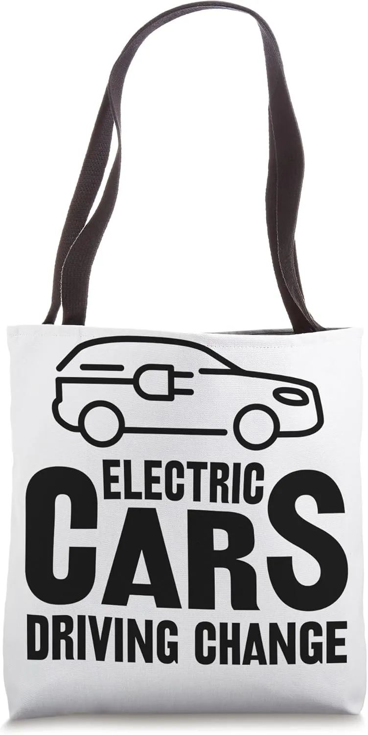 Electric Vehicle Electric Cars Driving Change Tote Bag