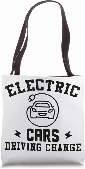 Electric Vehicle Electric Cars Driving Change Tote Bag
