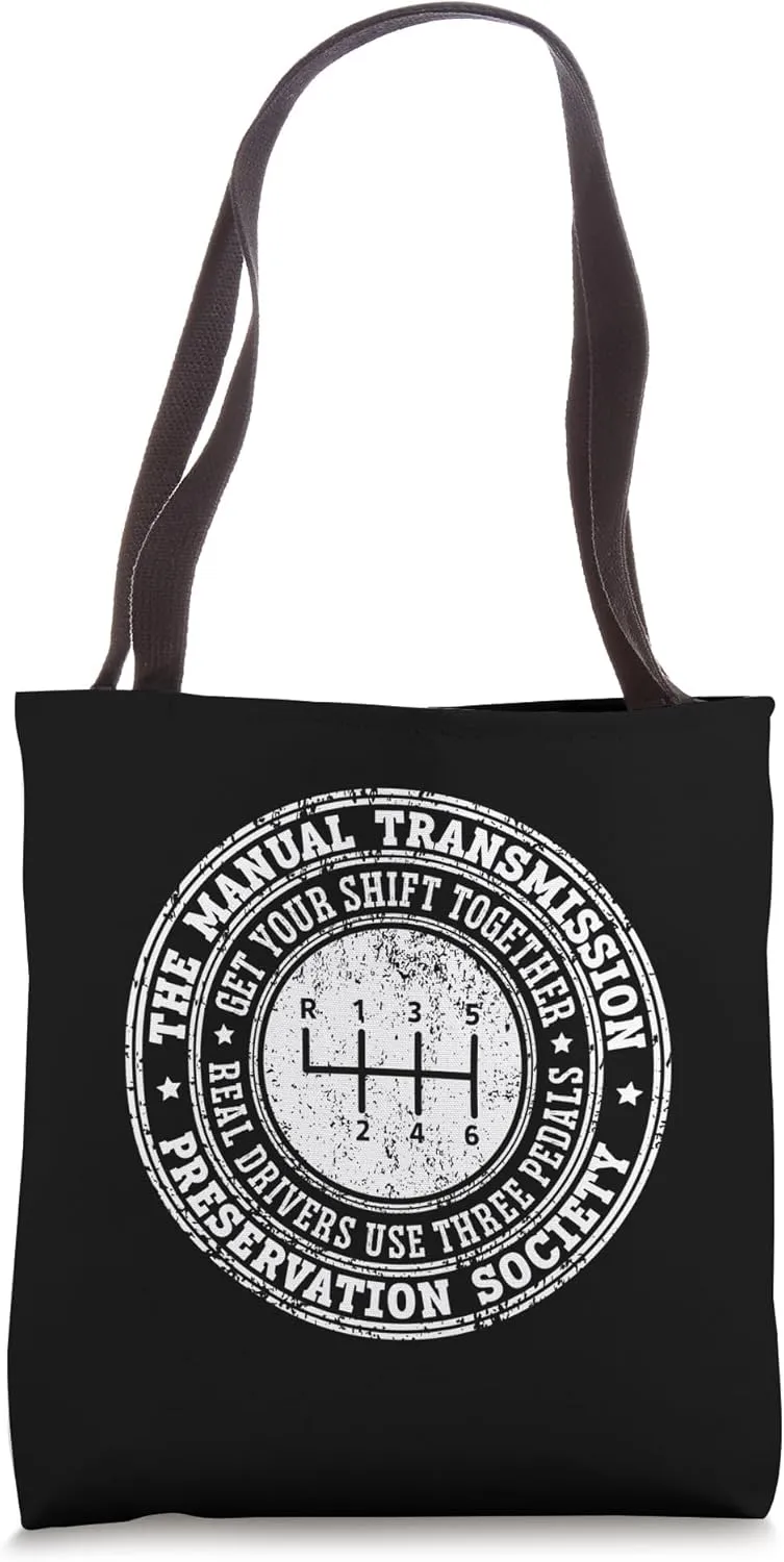 Get Your Shift Together Manual Transmission Tote Bag