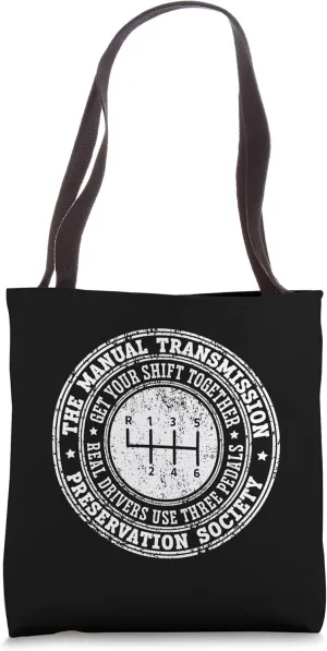 Get Your Shift Together Manual Transmission Tote Bag