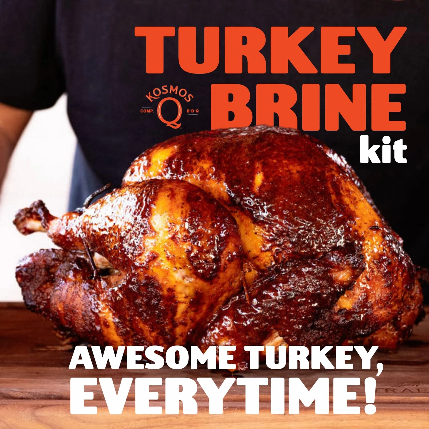Kosmos Q Complete Turkey Brine Kit - Full Seasoning Kit with Turkey Brine, Dirty Bird Spice Shaker & Cherry Apple Habanero BBQ Glaze - Brine, Rubs, and Glaze for a Tender, Juicy Turkey