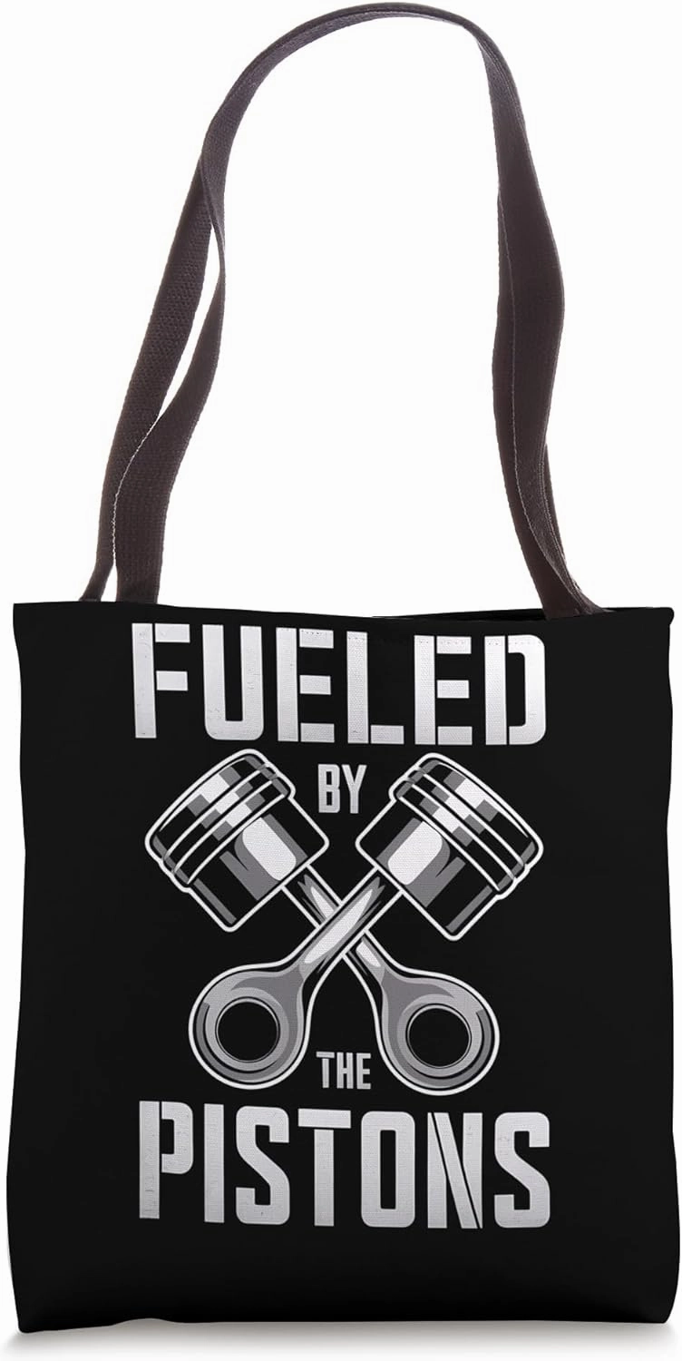 Mechanics Garage Life And Auto Car Guys Fueled By Piston Tote Bag