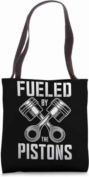 Mechanics Garage Life And Auto Car Guys Fueled By Piston Tote Bag