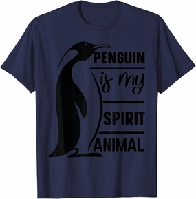 penguin is my spirit animal T-Shirt