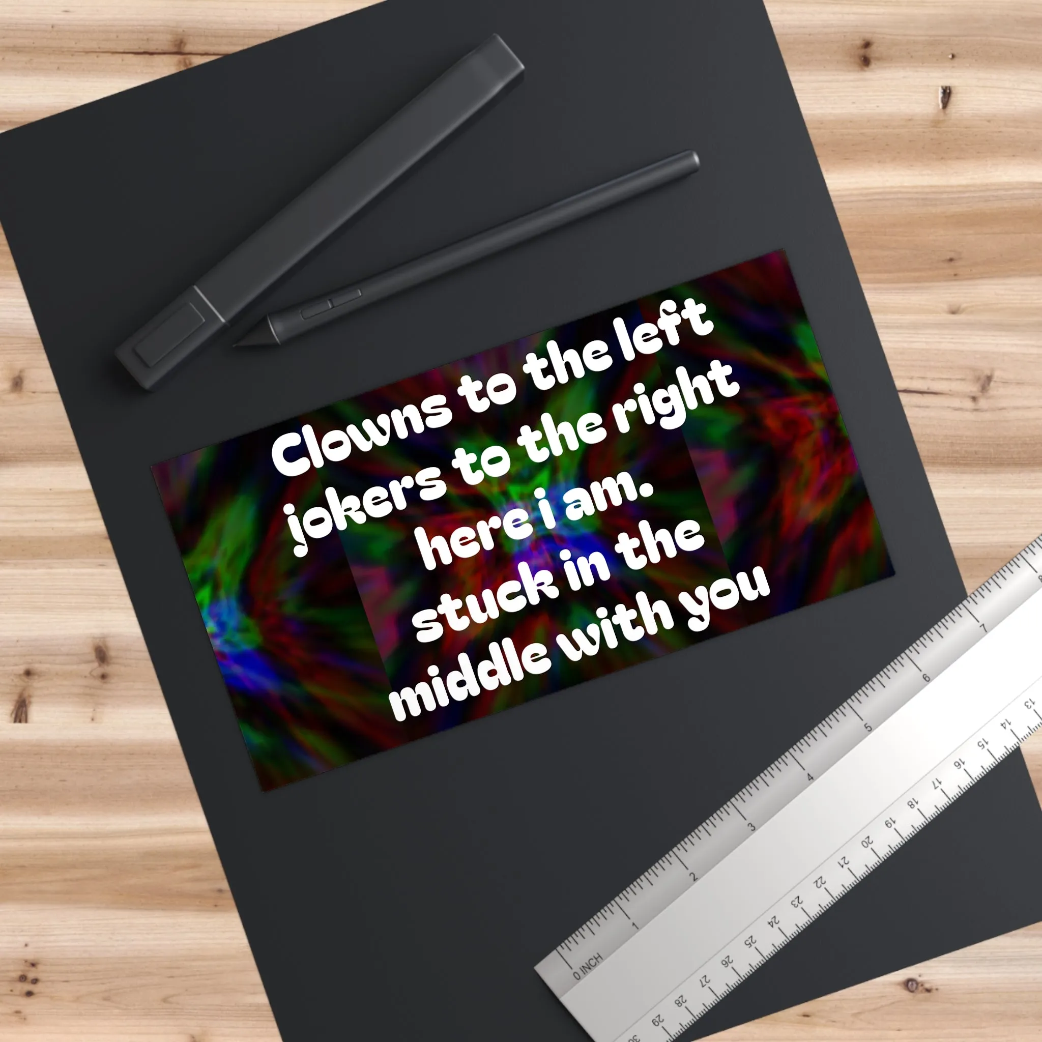 Quote Bumper Sticker