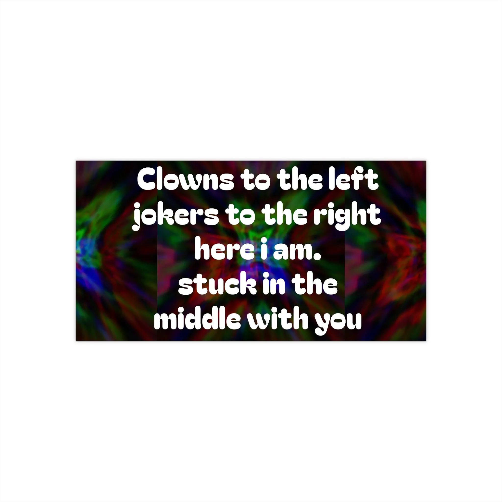 Quote Bumper Sticker