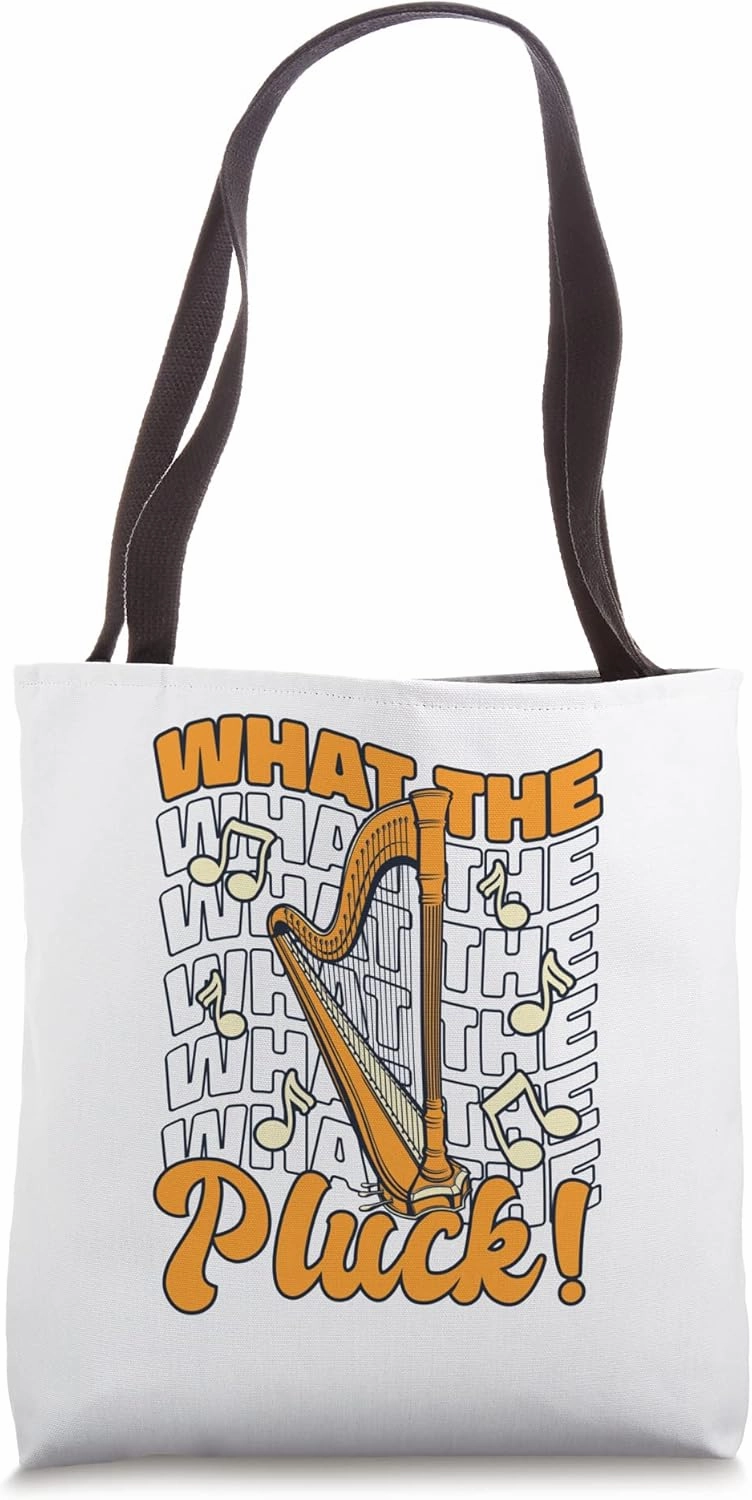 What The Pluck Harpist Konghou Pedal Harp Lover Harp Player Tote Bag